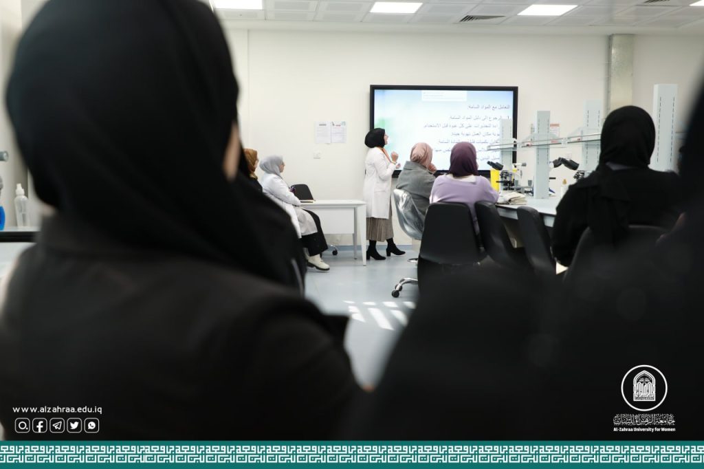 Al-Zahraa University for Women, in cooperation with Continuous Educational Center and the Faculty of Pharmacy, specifically the Medicines, Toxicology, Laboratory and Clinical Sciences branches, conducted a Scientific Workshop entitled “Security &amp; Laboratory Safety”. The Workshop was presented by Asst. Lect. Nada Kased Shalash, Asst. Lect. Noor Hussein Abd Al-Rahman, along with Asst. Lect. Tabarak Abd Al-Razzaq Al-Kinani, on the Microbiology Laboratory.