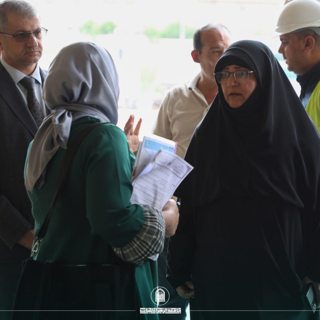 السيدة رئيسة جامعة الزهراء(ع) تتابع ميدانياً مشاريع الاعمار والبناء في الجامعة