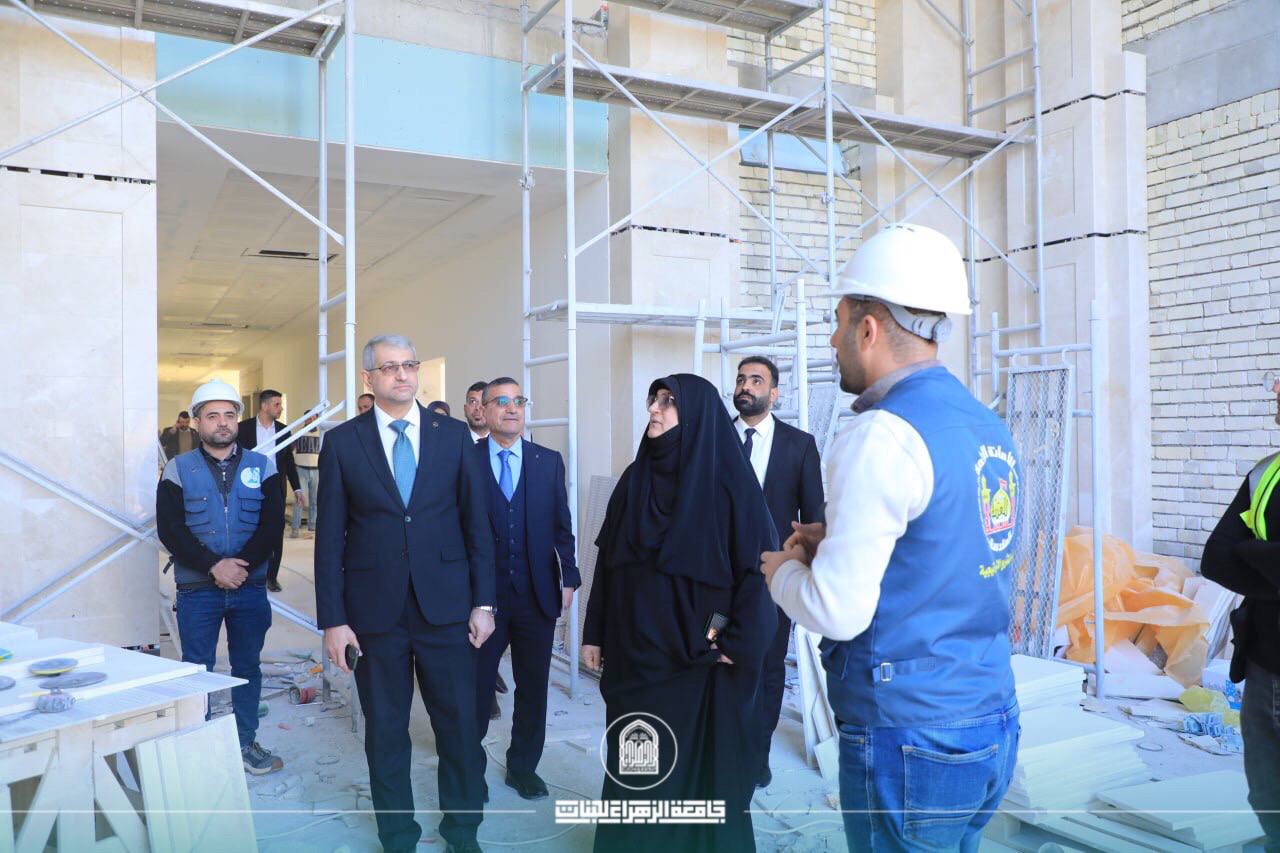 رئيسة جامعة الزهراء (عليها السلام) تتفقد ميدانياً تقدم العمل في مشروع المبنى الجديد في الجامعة